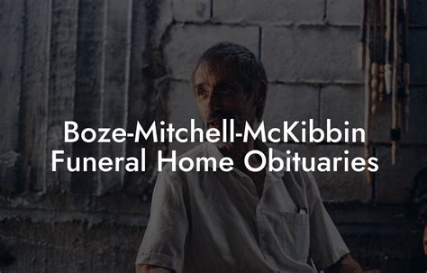 boze mitchell mckibbin obituaries|waxahachie funeral home obituaries today.